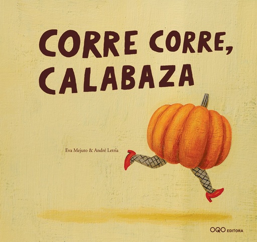 [9788498715378] CORRE CORRE, CALABAZA