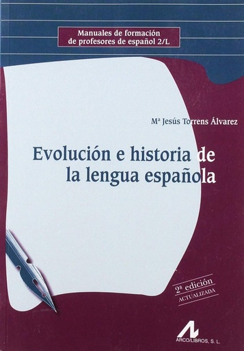 [9788476359709] EVOLUCIÓN E HISTORIA DE LA LENGUA ESPAÑOLA