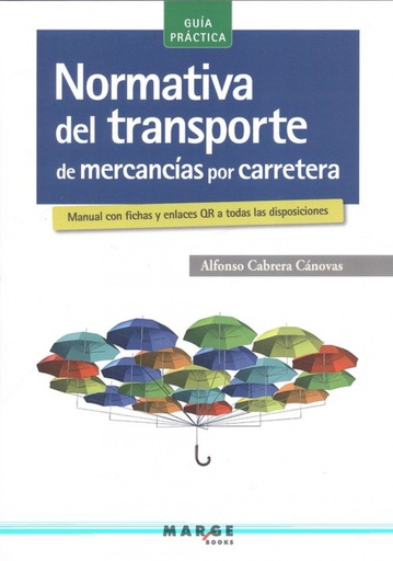 [9788417313517] NORMATIVA TRANSPORTE MERCANCÍA CARRETERA