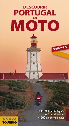 [9788491580973] DESCUBRIR PORTUGAL EN MOTO