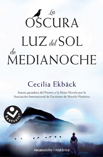 [9788416240975] LA OSCURA LUZ DEL SOL DE MEDIANOCHE