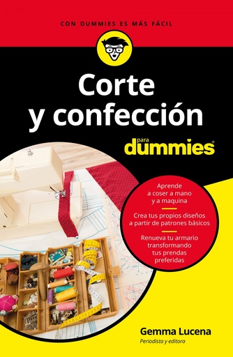 [9788432904349] CORTE Y CONFECCION PARA DUMMIES