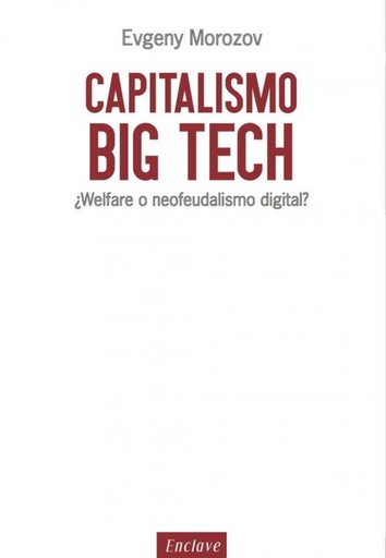 [9788494686856] CAPITALISMO BIG TECH