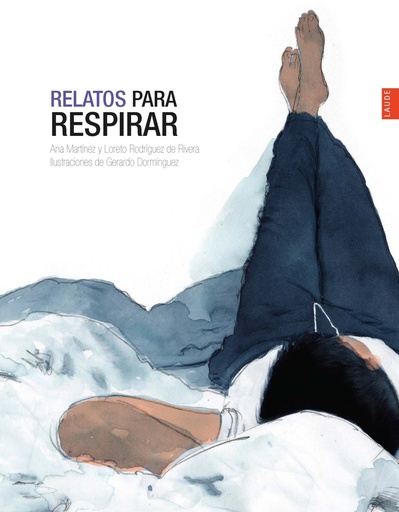 [9788414010709] RELATOS PARA RESPIRAR - A PARTIR DE 14 AÑOS - RUSTICA