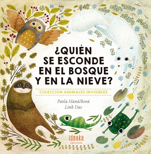 [9788414011997] ¿QUIEN SE ESCONDE EN EL BOSQUE Y EN LA NIEVE?