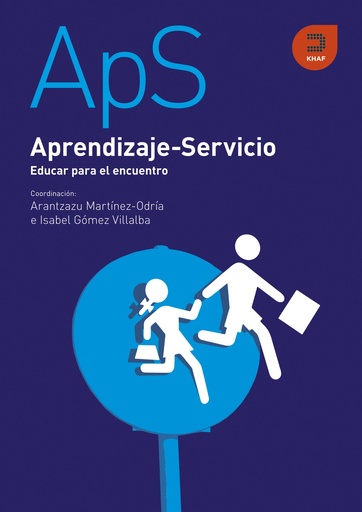[9788415995203] APRENDIZAJE-SERVICIO. EDUCAR PARA EL ENCUENTRO