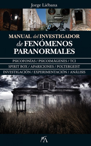 [9788417057428] MANUAL DEL INVESTIGADOR DE FENÓMENOS PARANORMALES