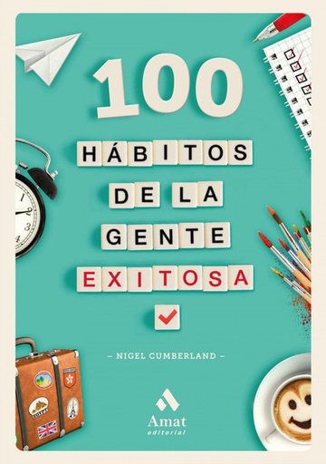 [9788417208042] 100 HÁBITOS DE LA GENTE EXITOSA