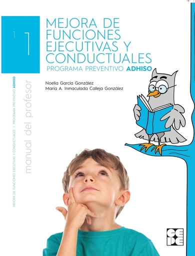 [9788416941490] MEJORA DE LAS FUNCIONES EJECUTIVAS Y CONDUCTUALES 1 (PROFESOR)