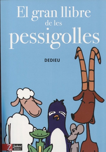 [9788494713514] EL GRAN LLIBRES DE LES PESSIGOLLES