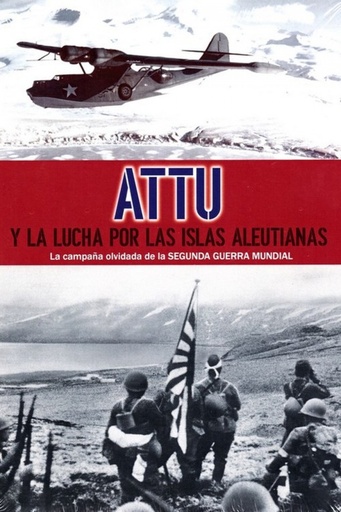 [9788494525032] ATTU Y LA LUCHA POR LAS ISLAS ALEUTIANAS