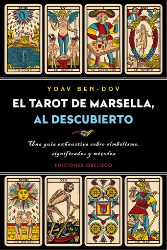 [9788491113126] EL TAROT DE MARSELLA, AL DESCUBIERTO