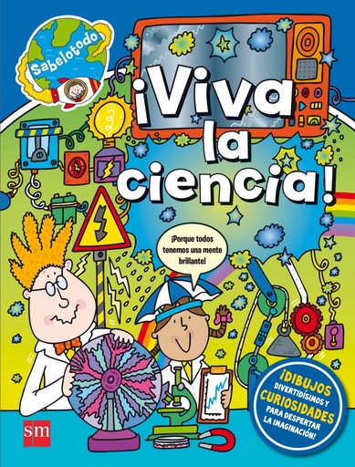 [9788467596984] ¡VIVA LA CIENCIA!