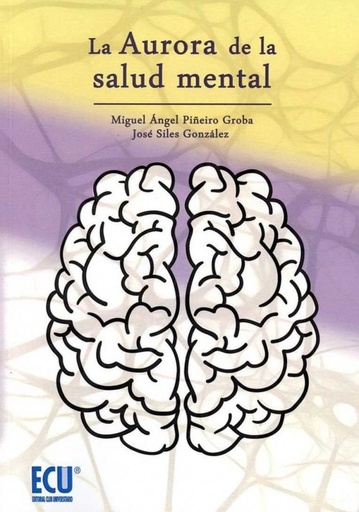 [9788416966561] LA AURORA DE LA SALUD MENTAL