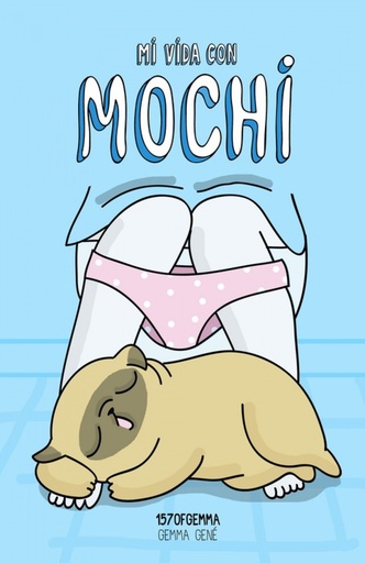 [9788416890613] MI VIDA CON MOCHI