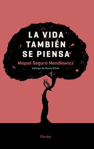 [9788425441325] LA VIDA TAMBIÉN SE PIENSA