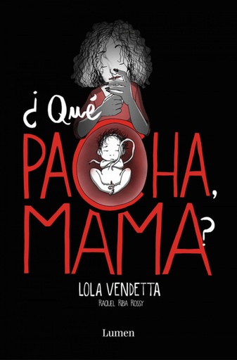 [9788426405432] LOLA VENDETTA. ¿QUÉ PACHA, MAMA?