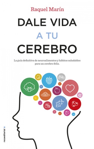 [9788417092023] DALE VIDA A TU CEREBRO