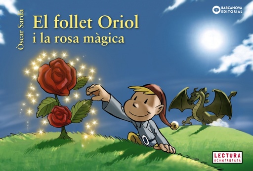 [9788448946524] EL FOLLET ORIOL I LA ROSA MÀGICA