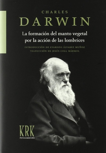 [9788483672433] LA FORMACIÓN DEL MANTO VEGETAL POR LA ACCIÓN DE LAS LOMBRICES