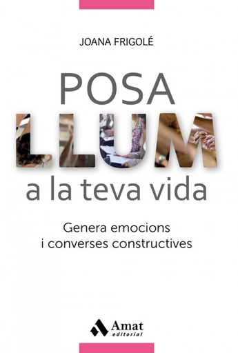 [9788417208028] POSA LLUM A LA TEVA VIDA