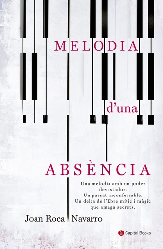 [9788494677786] MELODIA D´UNA ABSENCIA