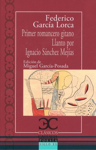 [9788497408103] PRIMER ROMANCERO GITANO.LLANTO POR IGNACIO SÁNCHEZ MEJÍAS