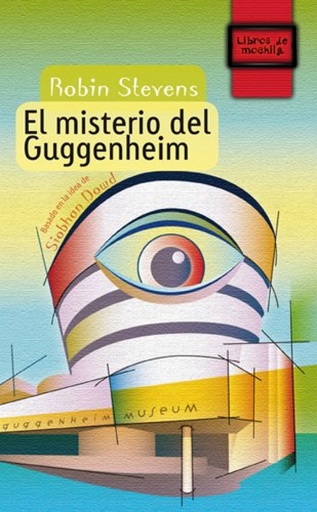[9788490789919] EL MISTERIO DEL GUGGENHEIM LIBROS DE MOCHILA