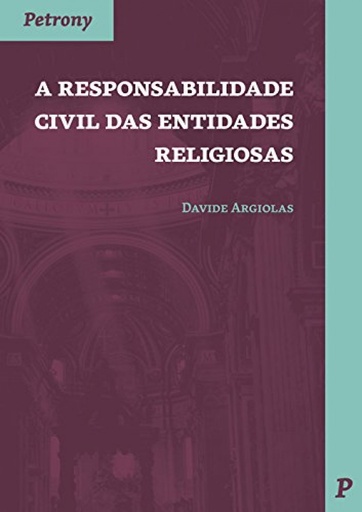 [9789726852513] Responsabilidade civil das entidades religiosas