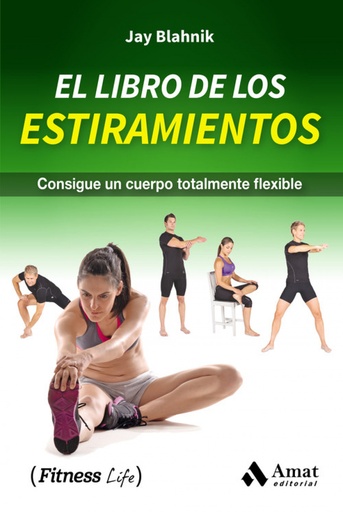 [9788497359207] LIBRO DE LOS ESTIRAMIENTOS, EL.CONSIGUE UN CUERPO FLEXIBLE