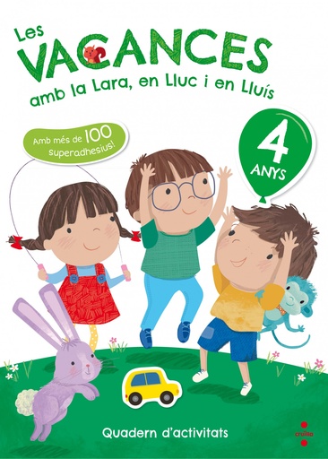 [9788466143721] LES VACANCES AMB LA LARA, EN LLUC I EN LLUIS