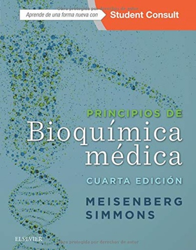 [9788491132974] PRINCIPIOS DE BIOQUÍMICA MÉDICA