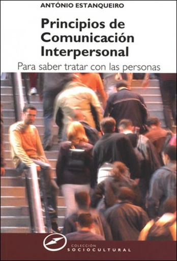 [9788427715417] PRINCIPIOS COMUNICACION INTERPERSONAL