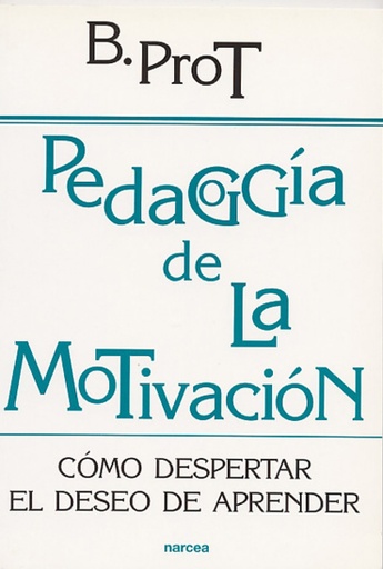 [9788427714526] PEDAGOGIA DE LA MOTIVACION