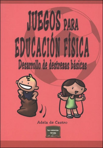 [9788427715707] JUEGOS PARA EDUCACION FISICA