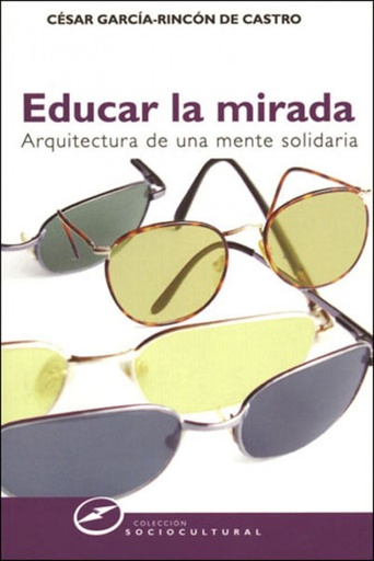 [9788427715097] EDUCAR LA MIRADA