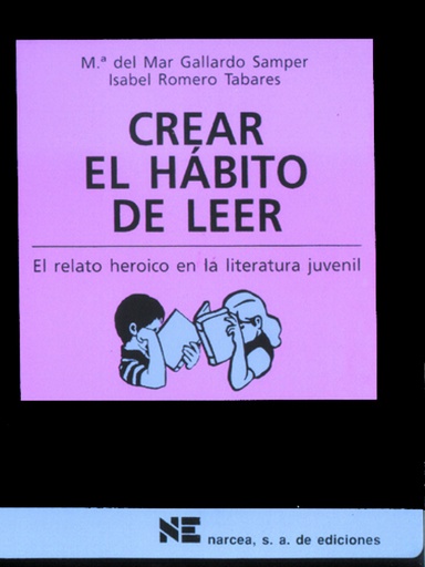 [9788427714861] CREAR EL HABITO DE LEER