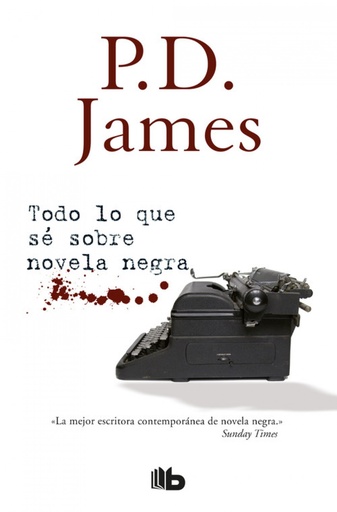 [9788490705193] TODO LO QUE SÉ SOBRE NOVELA NEGRA