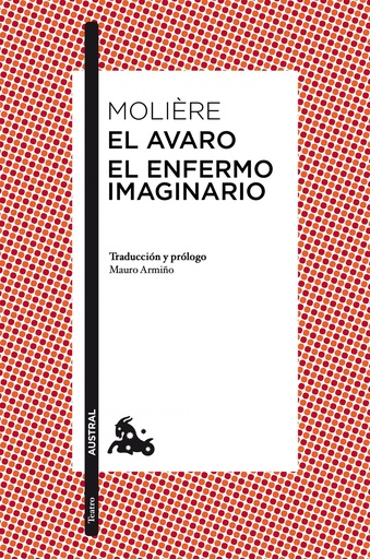 [9788408174530] EL AVARO/EL ENFERMO IMAGINARIO