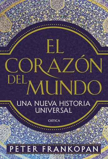 [9788498929867] EL CORAZÓN DEL MUNDO