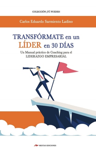 [9788416775590] TRANSFÓRMATE EN UN LIDER EN 30 DÍAS