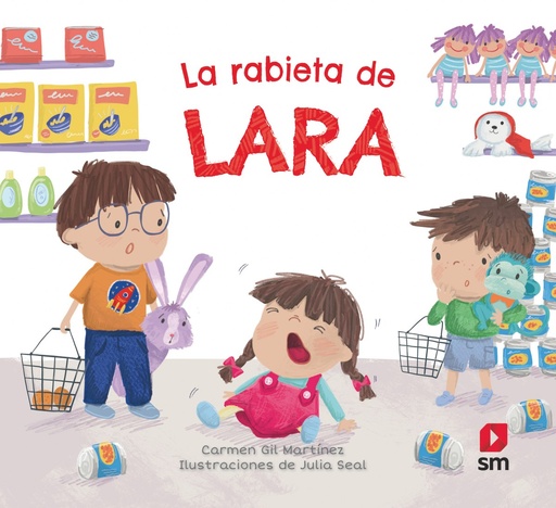 [9788491072942] LA RABIETA DE LARA