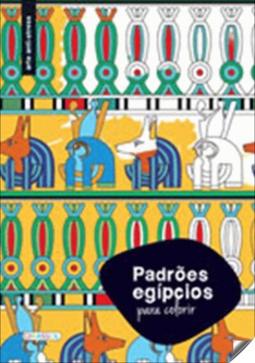[9789896338985] PADRÕES PARA COLORIR EGIPCIOS