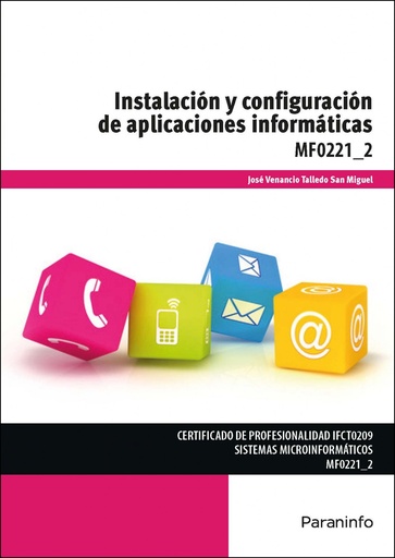 [9788428339339] INSTALACIÓN Y CONFIGURACIÓN DE APLICACIONES INFORMÁTICAS