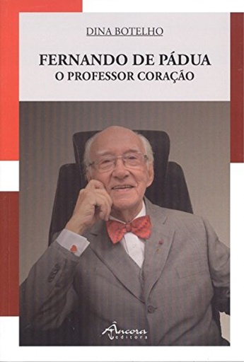 [9789727806386] Fernando de Pádua: o professor coração