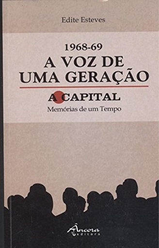 [9789727806362] 1968-69 voz de uma geraçao: a capital