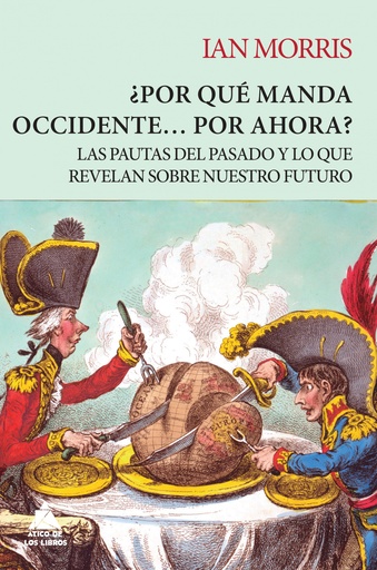 [9788416222711] ¿POR QUÉ MANDA OCCIDENTE...POR AHORA?