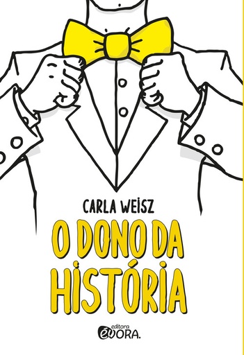 [9788584610341] O dono da história