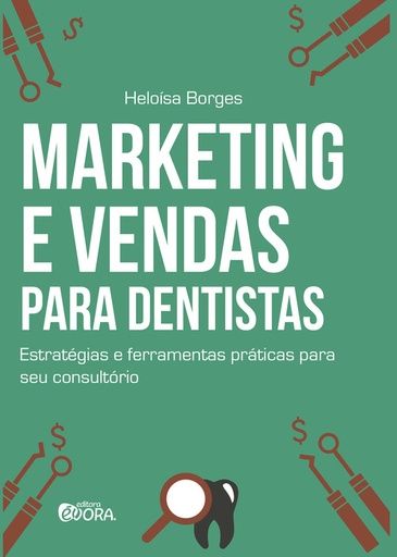 [9788584610068] Marketing e vendas para dentistas