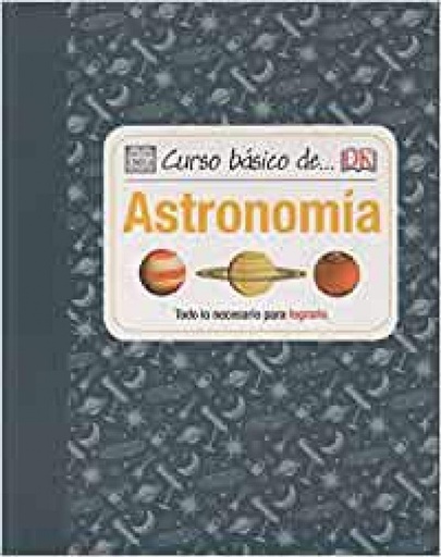 [9788428216289] CURSO BÁSICO DE ASTRONOMÍA